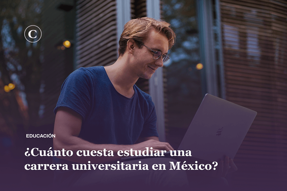 cuanto-cuesta-estudiar-una-carrera-en-mexico-Criner-Wellness-Investments